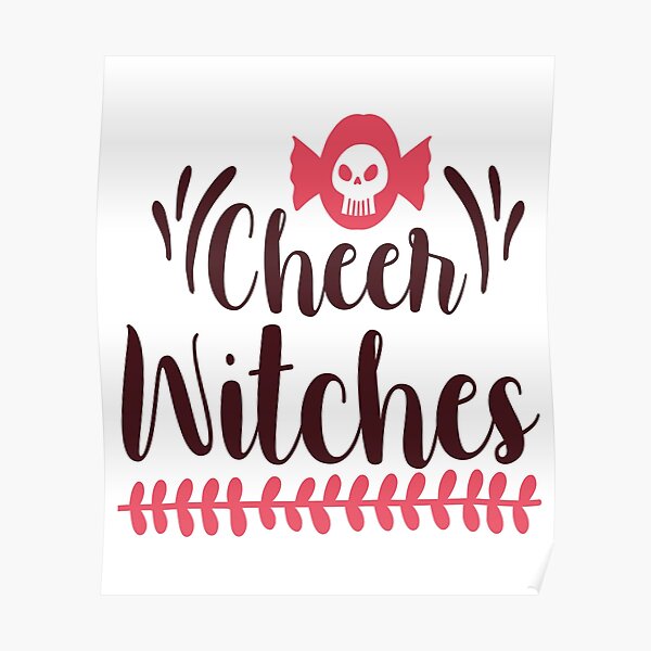 “Cheer witches” Poster for Sale by PIxood | Redbubble