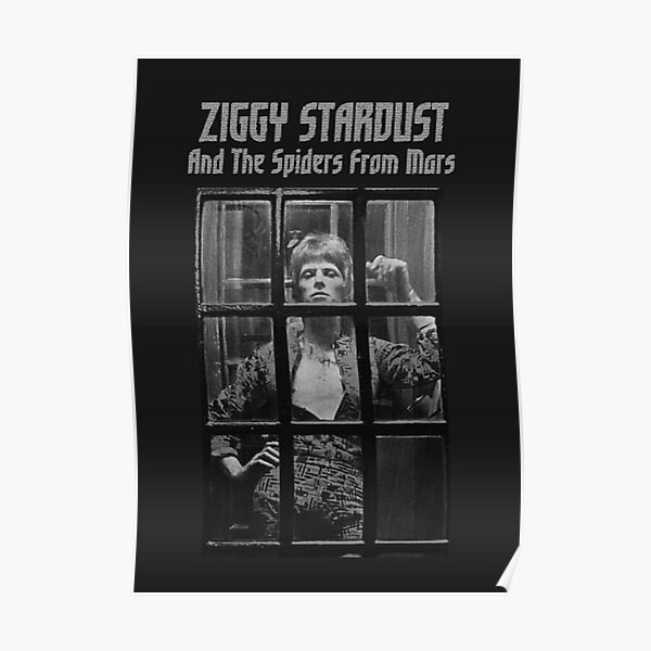 Ziggy Stardust And The Spiders From Mars Poster For Sale By Danielhatch Redbubble 7636