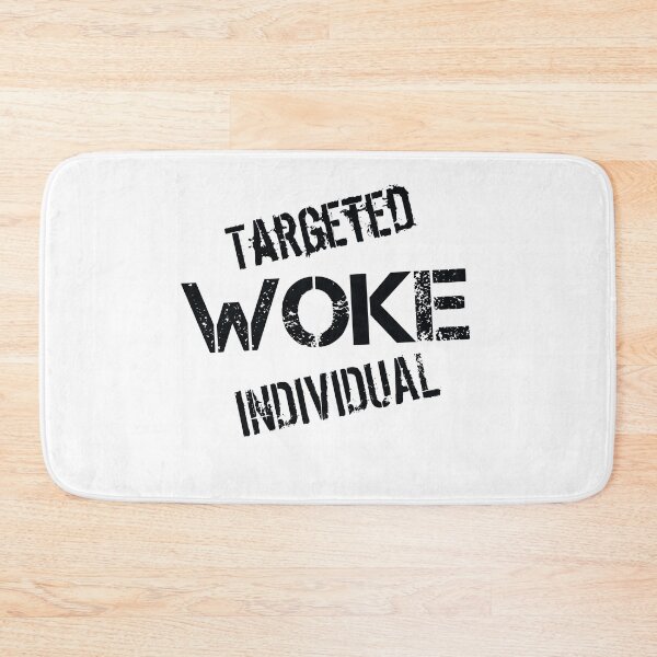 Item preview, Woke Targeted Individual designed and sold by Shroomijuana.