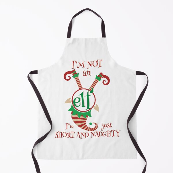 Item preview, Christmas Gift - I'm not an Elf, I'm just Short and Naughty (WHITE) designed and sold by zicutza.