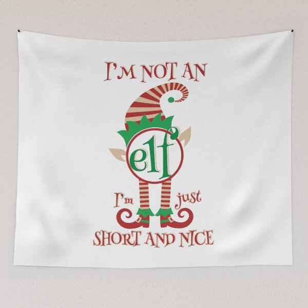 Item preview, Christmas Gift - I'm not an Elf, I'm just Short and Nice (WHITE) designed and sold by zicutza.