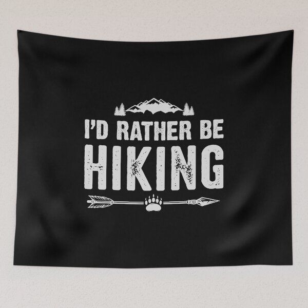 Item preview, I'd rather be hiking designed and sold by iskapa.