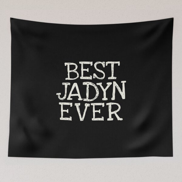 Item preview, Best Jadyn Ever Funny Personalized Name designed and sold by MariosNydras.