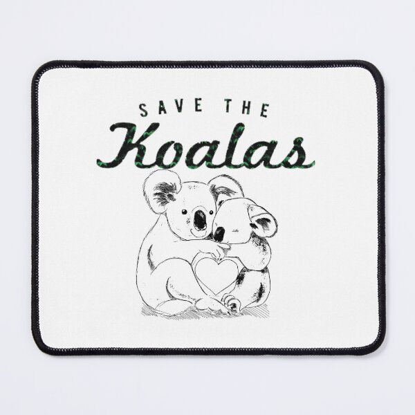 Item preview, Save the koalas hats, save the koalas shirts, save the koalas phone cases, save the koalas dress, save the koalas backpack, save the koalas shirts for lovers koala designed and sold by Poussyarts.