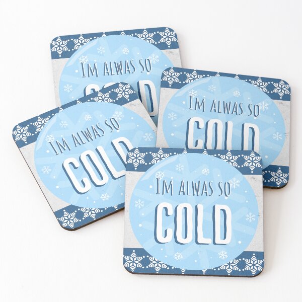 Item preview, I'm Always So Cold designed and sold by Ironicdoll.
