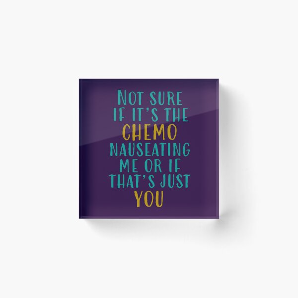 Item preview, Not Sure If It's the Chemo... designed and sold by AmandaRoseArts.