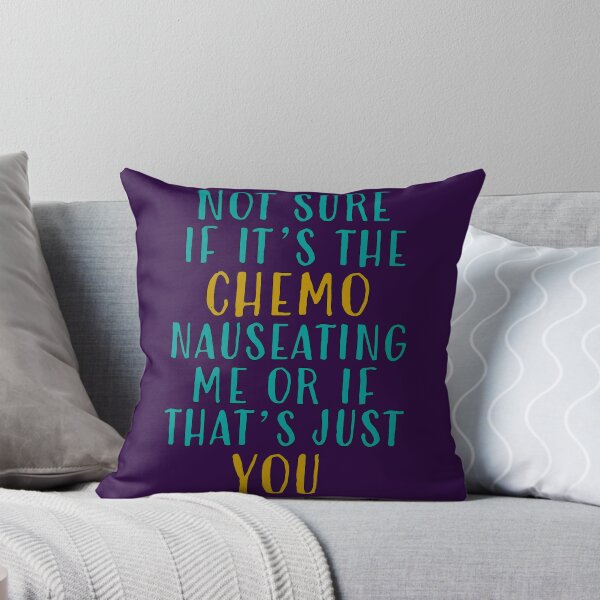 Item preview, Not Sure If It's the Chemo... designed and sold by AmandaRoseArts.