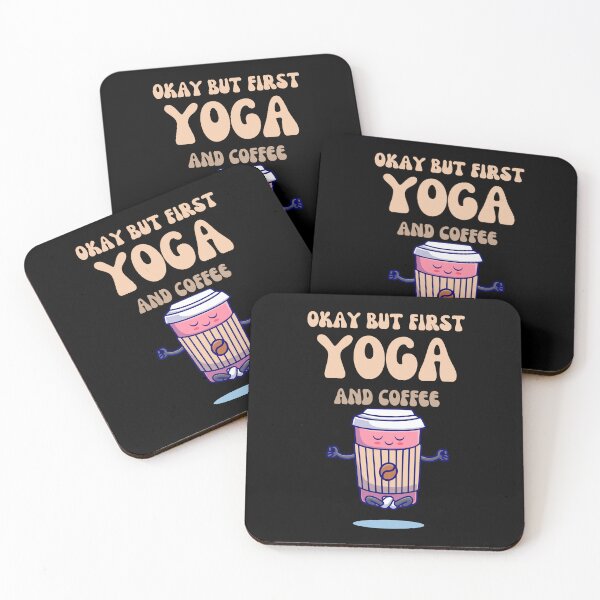 Item preview, Okay But First Yoga and Coffee designed and sold by smailjr.