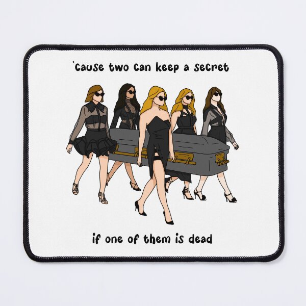 Item preview, cause two can keep a secret if one of them is d3ad designed and sold by camjlladraws.