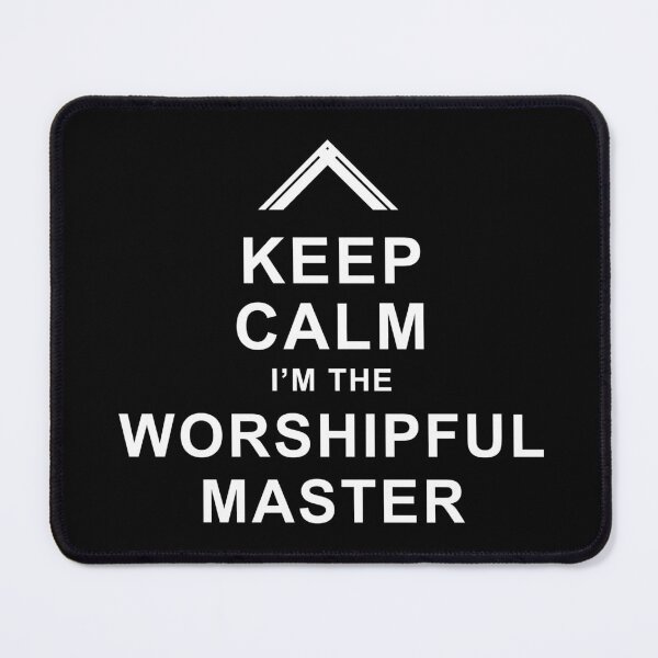 Item preview, Freemason Keep Calm I'm the Worshipful Master Masonic Worshipful Master designed and sold by MasterMasonMade.