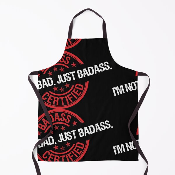 Item preview, I'M NOT BAD. JUST BADASS. designed and sold by fullyballed.