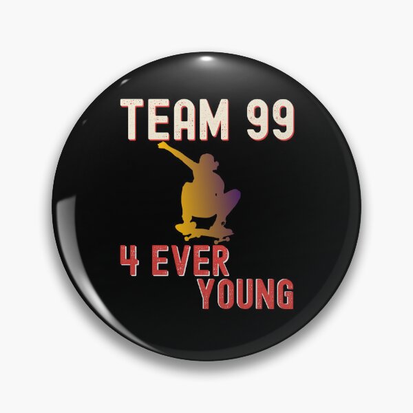 Item preview, Skateboard Team 99 still young designed and sold by VitoTDesign.
