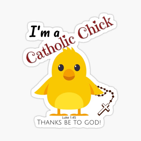 Item preview, Catholic Chick - Thanks be to God designed and sold by SouthwestVistas.