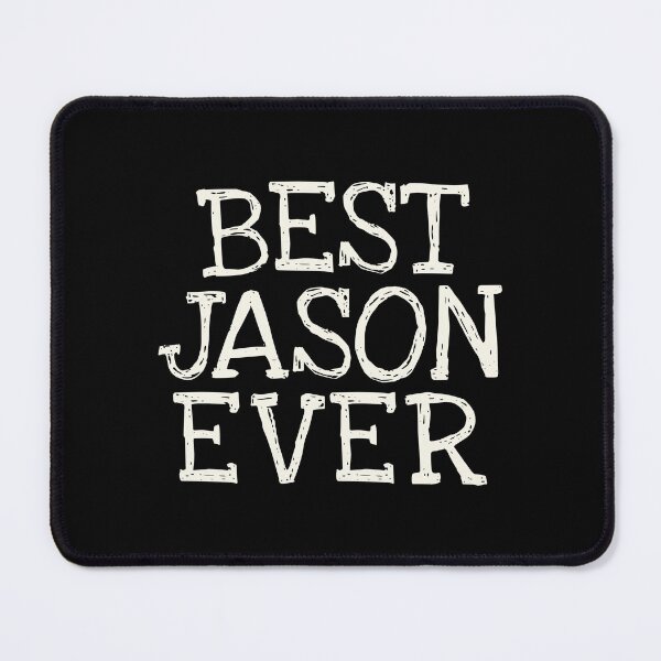 Item preview, Best Jason Ever Funny Personalized Name designed and sold by MariosNydras.