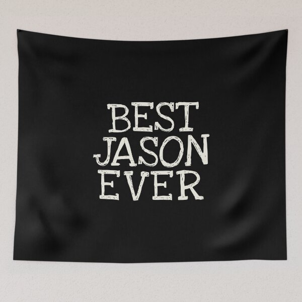 Item preview, Best Jason Ever Funny Personalized Name designed and sold by MariosNydras.