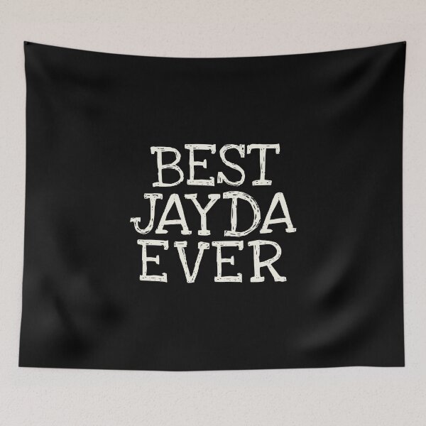 Item preview, Best Jayda Ever Funny Personalized Name designed and sold by MariosNydras.