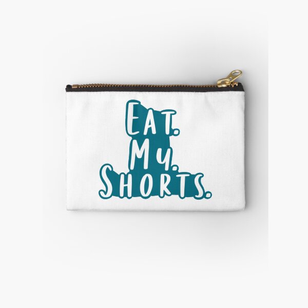 Item preview, Eat. My. Shorts. designed and sold by beckahbrooks.