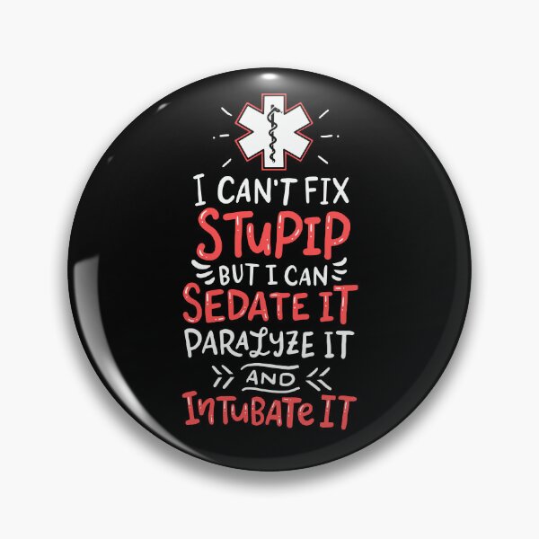 Aperçu de l'œuvre Je ne peux pas réparer stupide, mais je peux le calmer médecin patient ambulancier créée et vendue par Team150Designz.