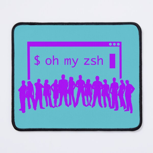 Item preview, Oh My zsh designed and sold by Vlaki.