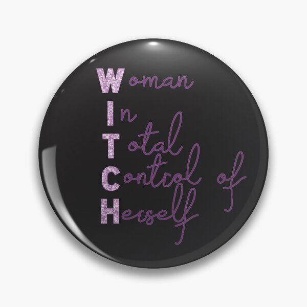 Item preview, WITCH (women in total control of herself) designed and sold by Becky-Marie.