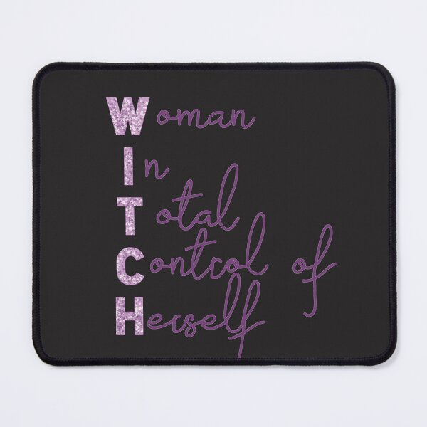 Item preview, WITCH (women in total control of herself) designed and sold by Becky-Marie.