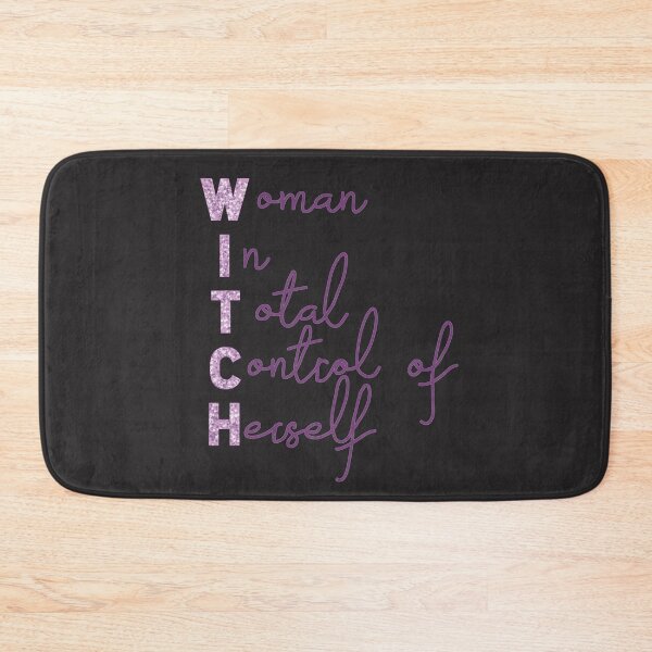 Item preview, WITCH (women in total control of herself) designed and sold by Becky-Marie.