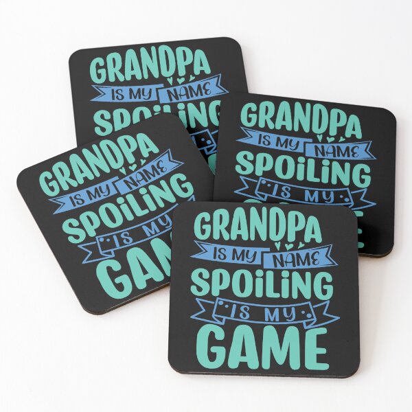 Item preview, Grandpa is My Name Spoiling is My Game - funny grandparent designed and sold by DebbisPalette.