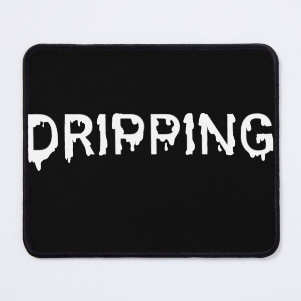 Item preview, DRIPPING designed and sold by KayAndAsDesigns.