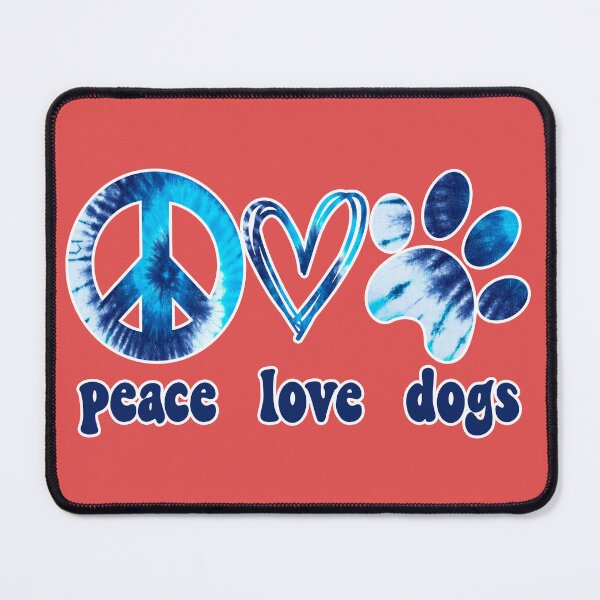 Item preview, Peace Love Dogs Tie Dye Blue and White Peace Sign, Heart, Paw Unisex Design designed and sold by bySoutherngal.