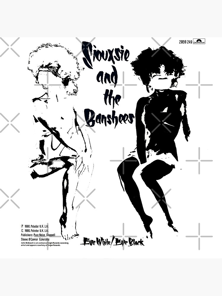 Siouxsie and The Banshees Christine B Side Eve White Eve Black