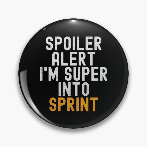 Artikelvorschau, Lustiger Spoiler-Alarm, ich stehe total auf Sprints entworfen und verkauft von kindxinn.