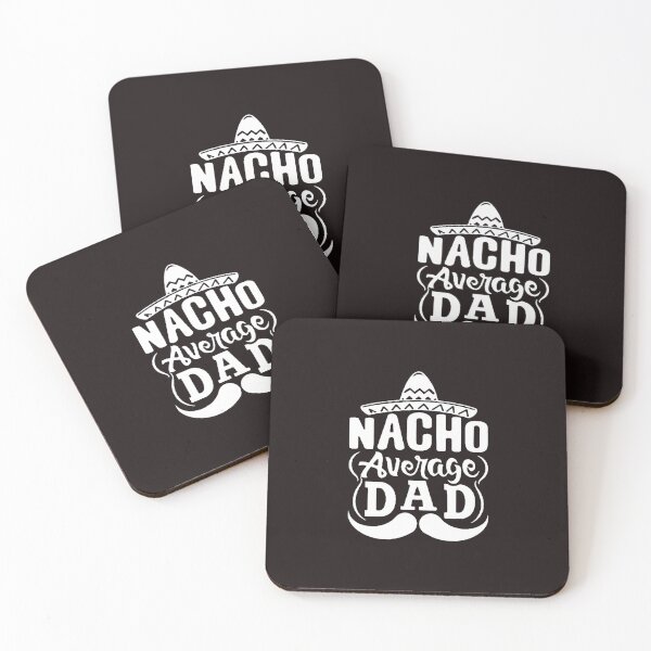 Item preview, Nacho Average Dad Shirt Father's Day Gift Father's Day_Funny Dad & 1st Father's Day Gift Funny Father's Day Gift Funny Father's Day designed and sold by Sophistical.