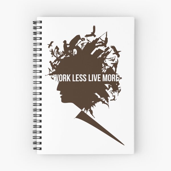 Item preview, WORK LESS LIVE MORE designed and sold by Yamkee.