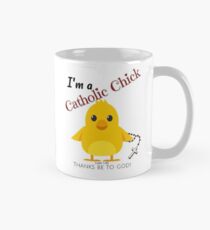 Catholic Chick - Thanks be to God Mug