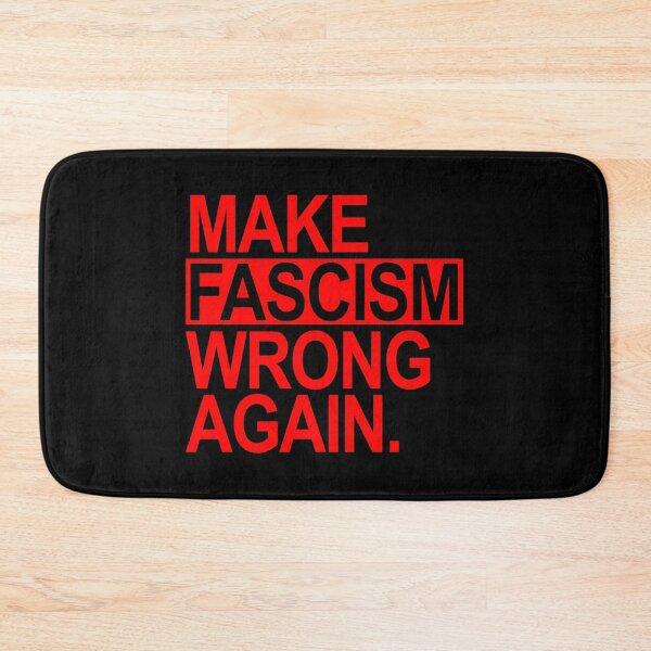 Item preview, Make Fascism Wrong Again (red) designed and sold by Thelittlelord.
