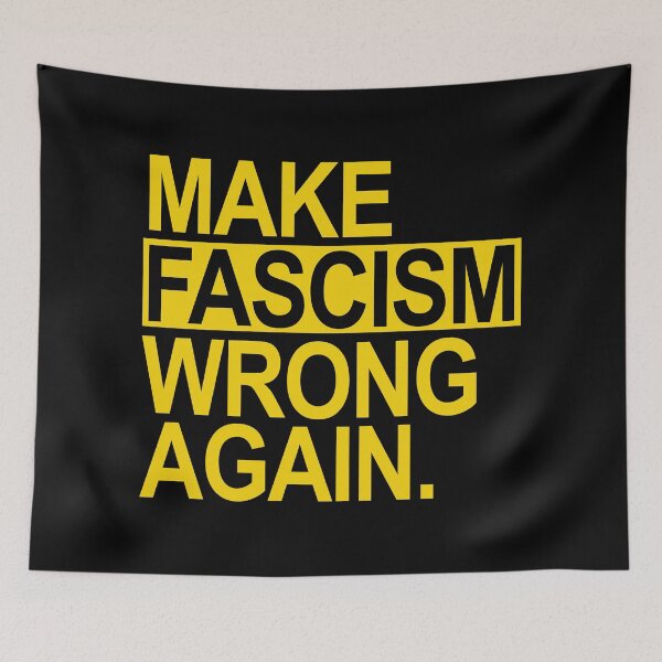 Item preview, Make Fascism Wrong Again (yellow) designed and sold by Thelittlelord.