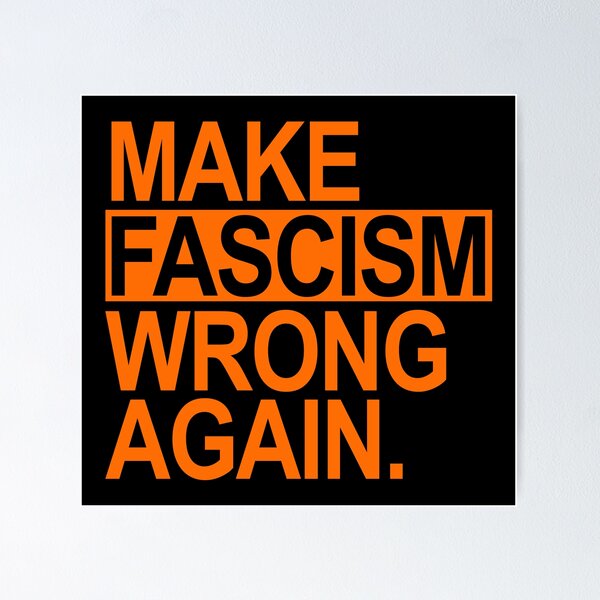 Item preview, Make Fascism Wrong Again (prison orange) designed and sold by Thelittlelord.