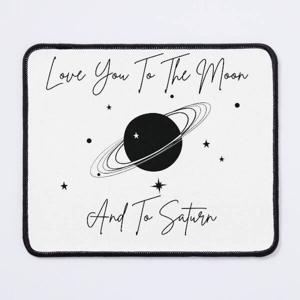 Item preview, Love you to the moon and to saturn | Seven Taylor Inspired Folklore designed and sold by DesignByAvery.