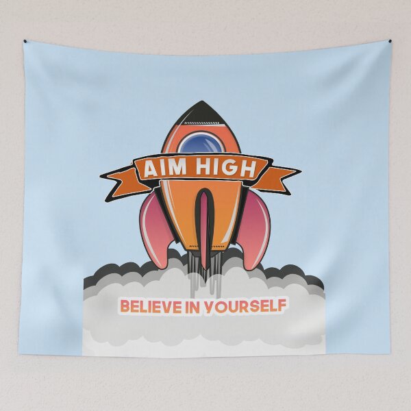 Item preview, Aim High Believe in Yourself designed and sold by ea-photos.