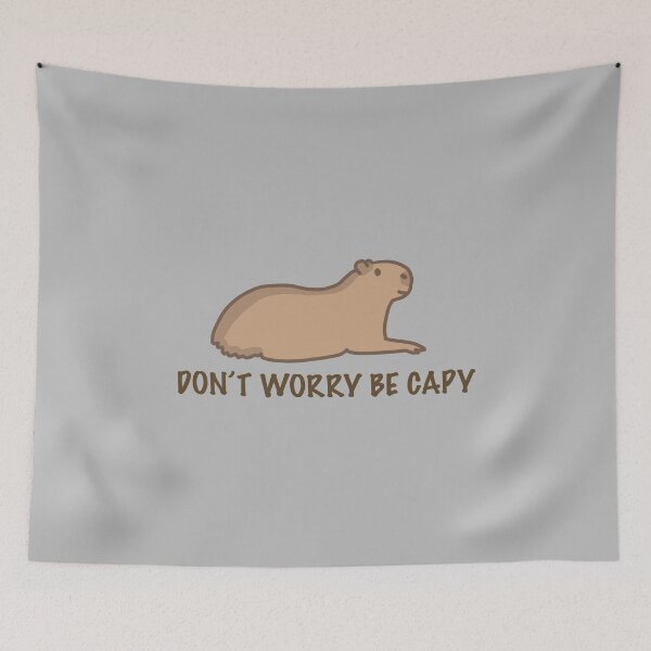 Item preview, Capybara dont worry be capy meme designed and sold by tulipdesign.