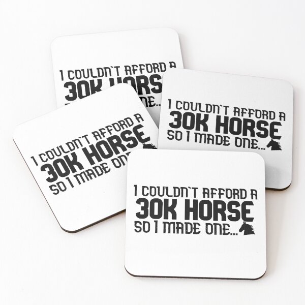 Item preview, I Couldn't Afford a 30K Horse So I Made One designed and sold by theaadesigns.