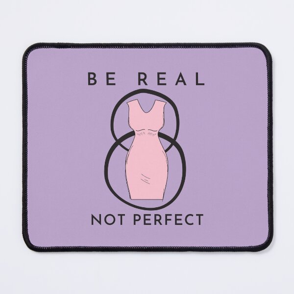 Item preview, Be Real Not Perfect Curvy Pink  Woman design for Woman of Beauty, Curves and Volume designed and sold by tranquilbeach.