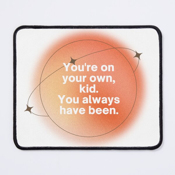 Item preview, Taylor Swift You're on your own kid designed and sold by p20designs.