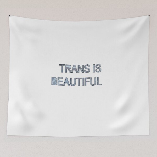 Item preview, TRANS IS BEAUTIFUL  designed and sold by Jordyn St. John.