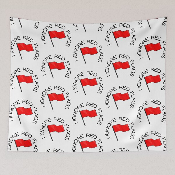 Item preview,  I ignore red flags T-shirt designed and sold by Nerdygirlteez.