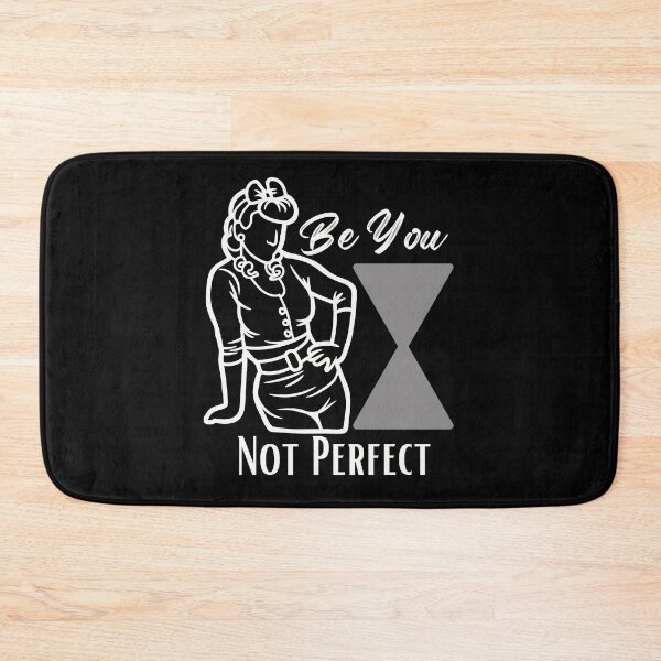 Item preview, Be You Not Perfect Curvy Woman support design for Woman of Beauty, Curves and Volume for dark fabrics designed and sold by tranquilbeach.