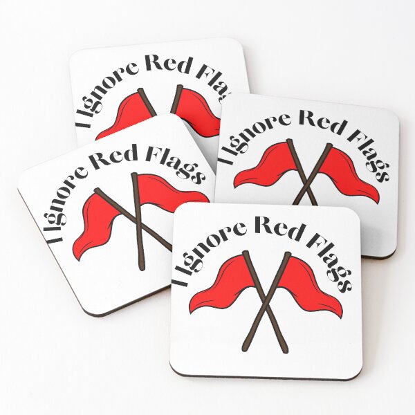 Item preview, I ignore red flags T-shirt designed and sold by Nerdygirlteez.