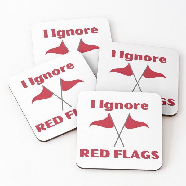 Item preview, I ignore red flags T-shirt designed and sold by Nerdygirlteez.