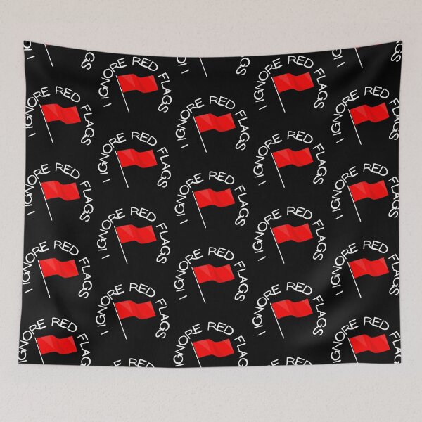 Item preview, I ignore red flags T-shirt designed and sold by Nerdygirlteez.