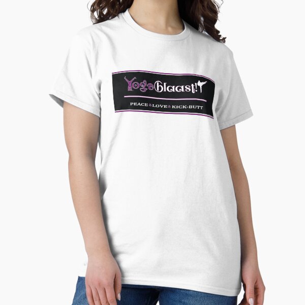 YogaBlaast! Peace, Love, Kick Butt Classic T-Shirt